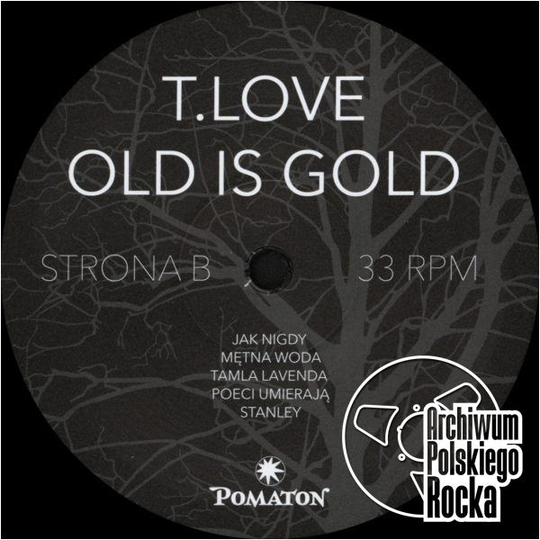 T.Love - Old Is Gold
