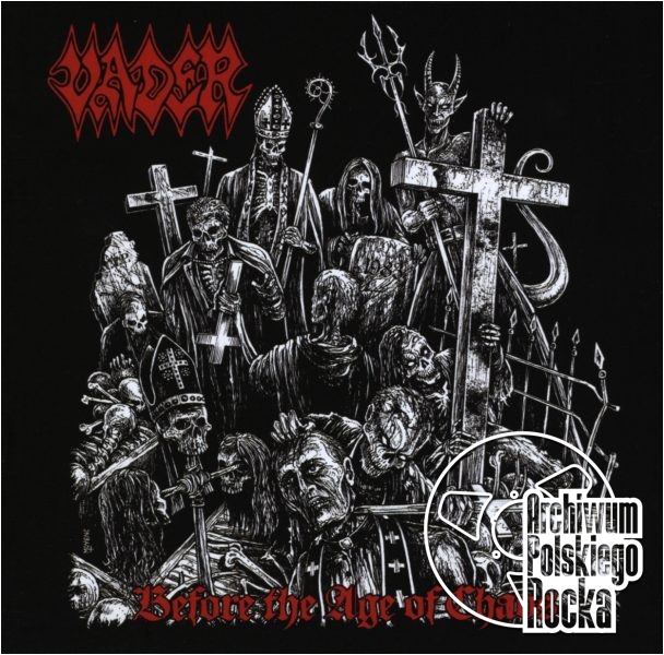 Vader - Before The Age Of Chaos - Live 2015