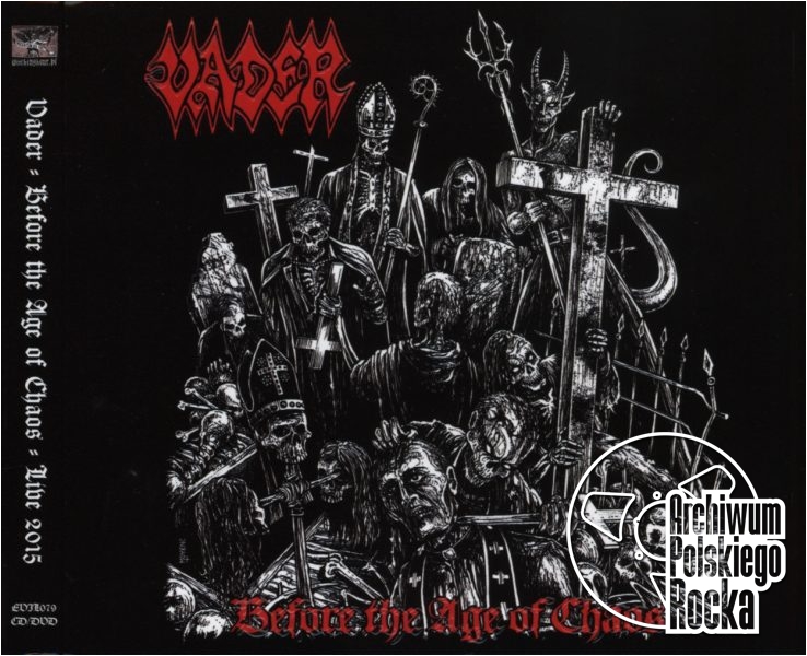Vader - Before The Age Of Chaos - Live 2015
