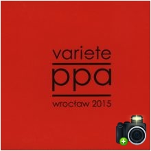 Variete - PPA Wrocław 2015