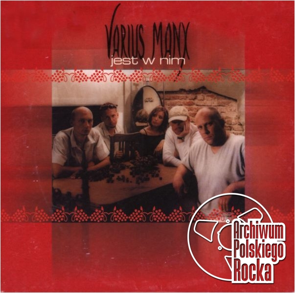 Varius Manx - Jest w nim