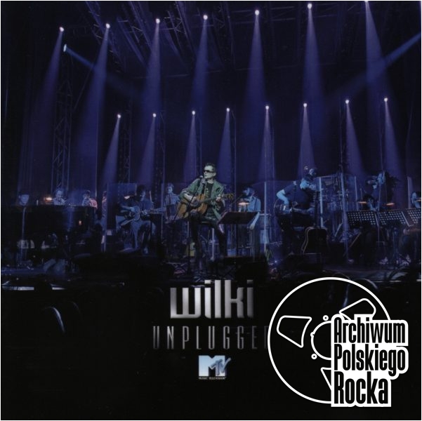Wilki - MTV Unplugged