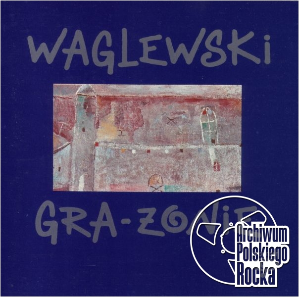 Waglewski, Wojciech - Gra żonie
